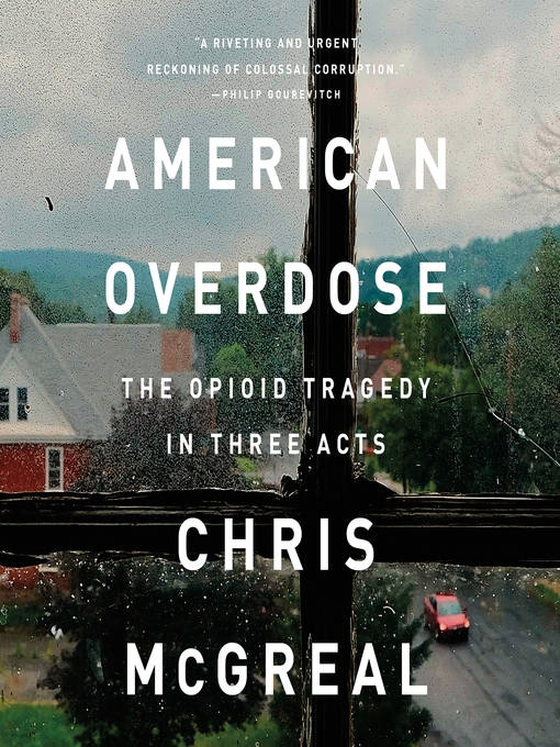 Title details for American Overdose by Chris McGreal - Wait list